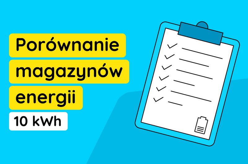 Porównanie magazynów energii 10 kWh