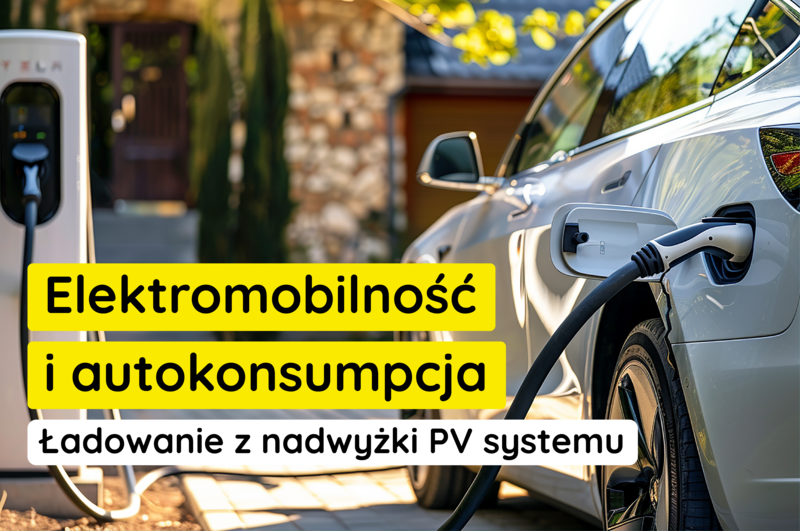 Ładowanie z nadwyżki PV systemu